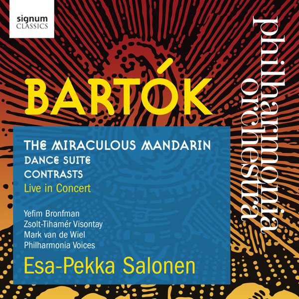 Bartók: The Miraculous Mandarin; Dance Suite; Contrasts cover