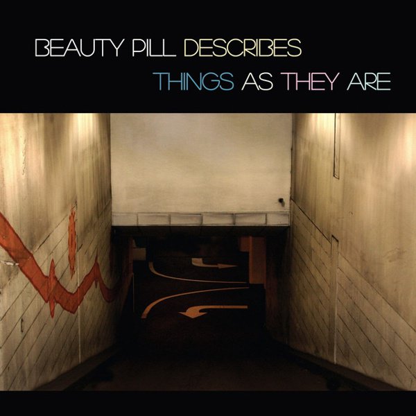 Beauty Pill Describes Things as They Are cover
