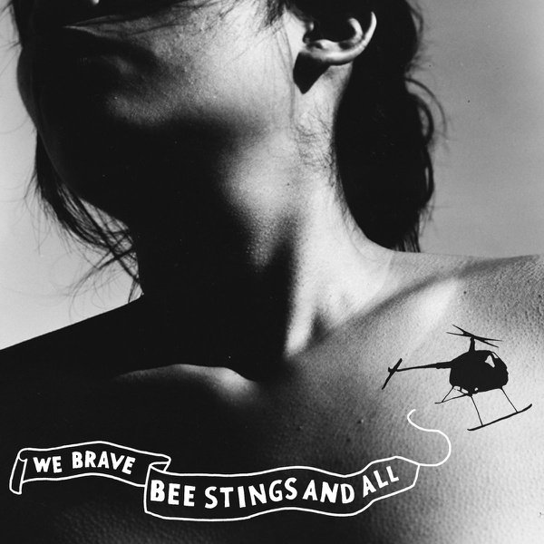 We Brave Bee Stings and All album cover