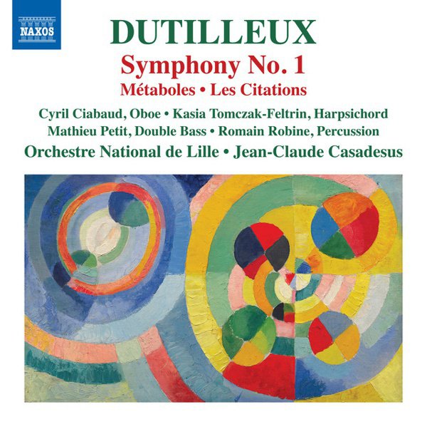 Dutilleux: Symphony No. 1; Métaboles; Les Citations cover