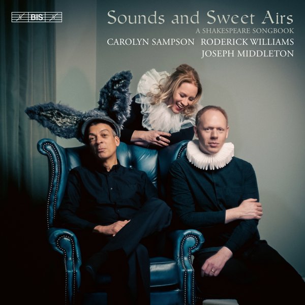 Sounds and Sweet Airs: A Shakespeare Songbook cover