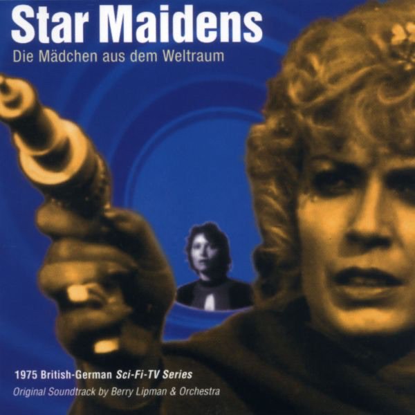 Star Maidens (Die Mädchen Aus Dem Weltraum) cover