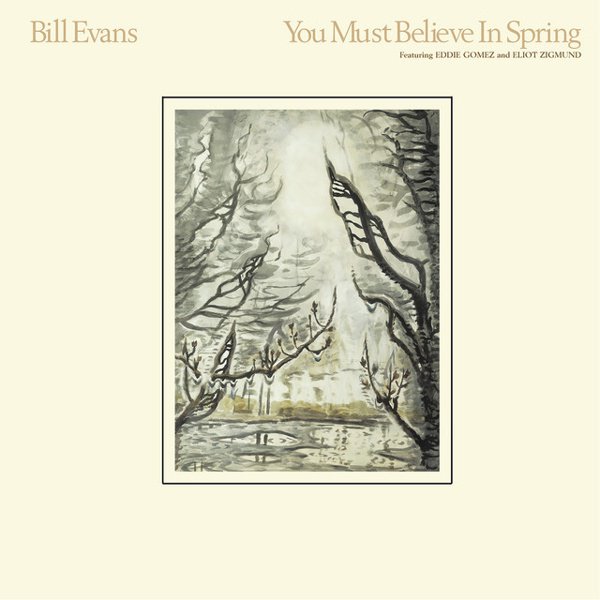 You Must Believe in Spring cover