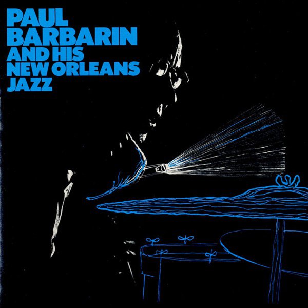 Paul Barbarin & His New Orleans Jazz Band cover