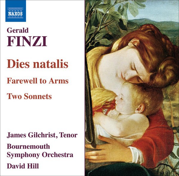 Gerald Finzi: Dies natalis; Farewell to Arms; Two Sonnets album cover