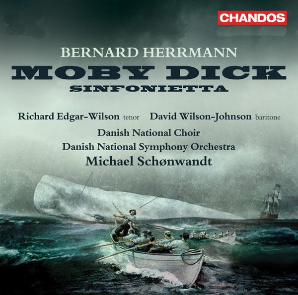 Bernard Herrmann: Moby Dick; Sinfonietta cover