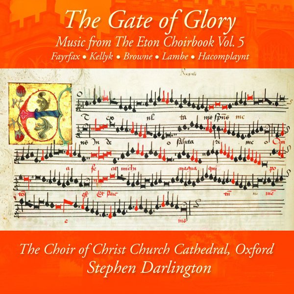 The Gate of Glory: Music from the Eton Choirbook, Vol. 5 cover