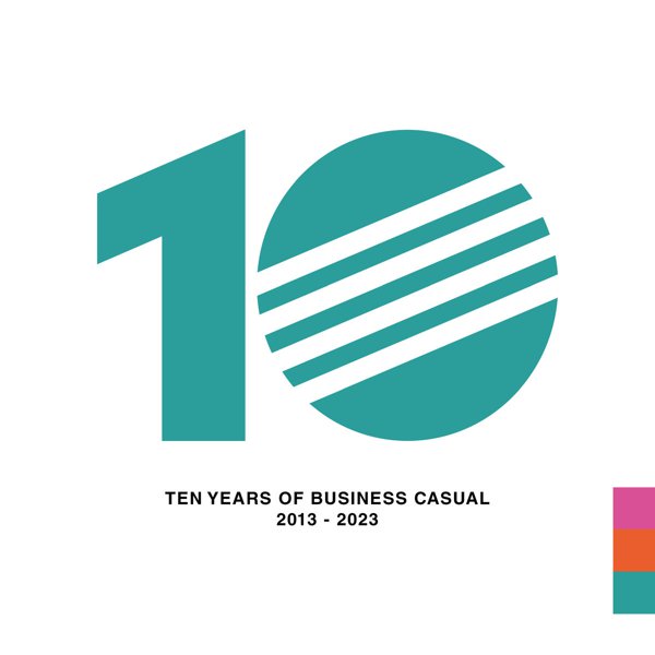 BIZCAS10: Ten Years of Business Casual cover