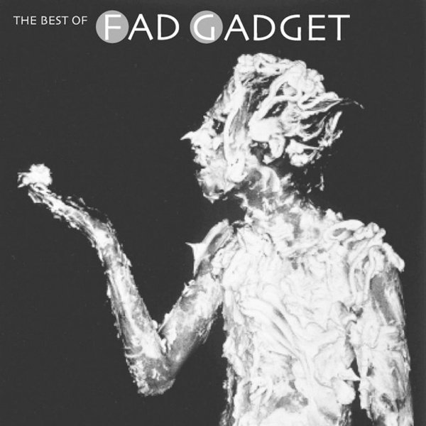 The Best of Fad Gadget album cover