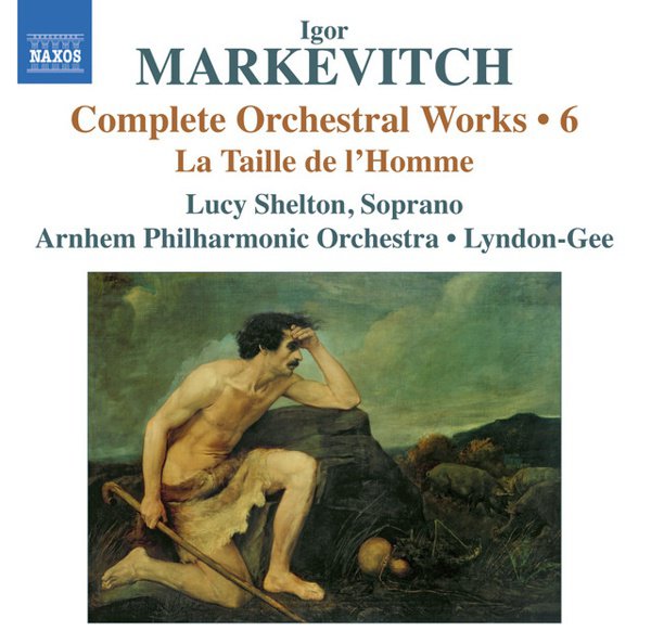 Igor Markevitch: Complete Orchestral Works, Vol. 6 album cover