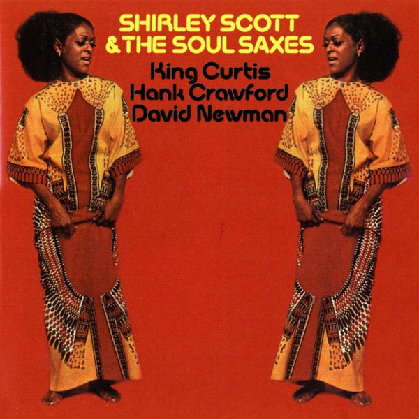 Shirley Scott & the Soul Saxes cover