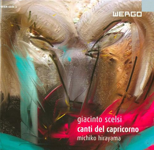 Giacinto Scelsi: Canti del Capricorno album cover