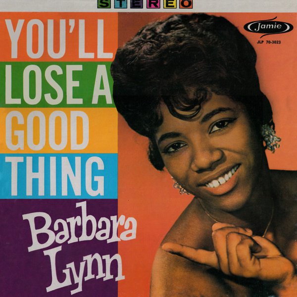 You’ll Lose a Good Thing album cover