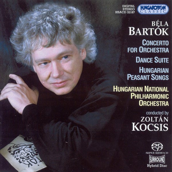 Bartók: Concerto for Orchestra; Dance Suite; Hungarian Peasant Songs cover