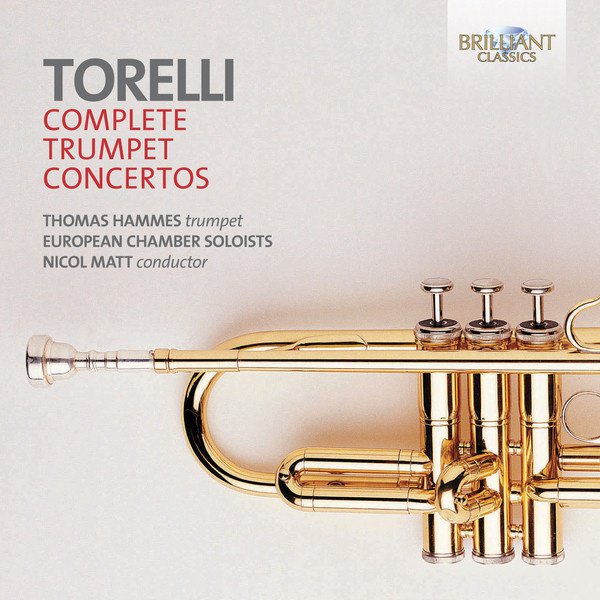 Torelli: Trumpet Concertos (Complete) cover