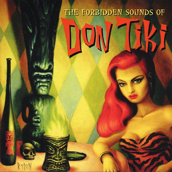 The Forbidden Sounds of Don Tiki cover