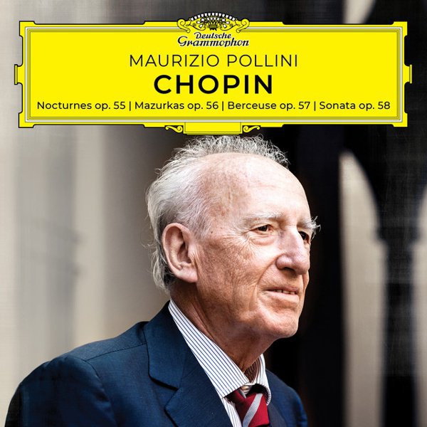 Chopin: Nocturnes Op. 55; Mazurkas Op. 56; Berceuse Op. 57; Sonata Op. 58 cover