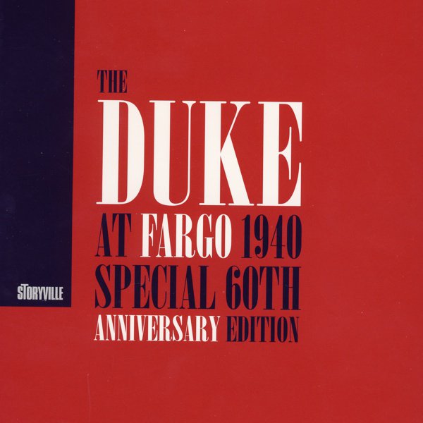 The Duke at Fargo 1940: Special 60th Anniversary Edition cover