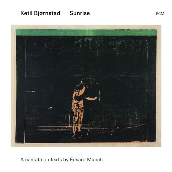 Sunrise: A Cantata on Texts By Edward Munch album cover