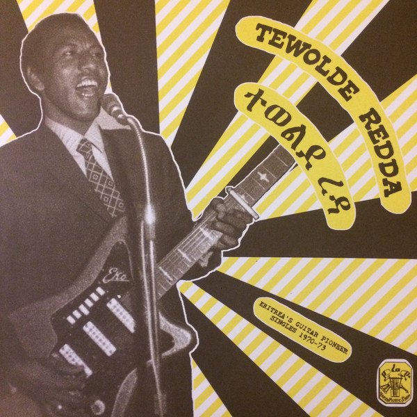 Eritrea's Guitar Pioneer Singles 1970-73 cover