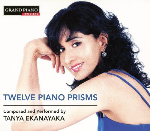 Tanya Ekanayaka: Twelve Piano Prisms cover