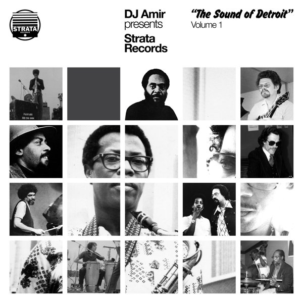 DJ Amir Presents &#8216;Strata Records: The Sound of Detroit,&#8217; Vol. 1 cover