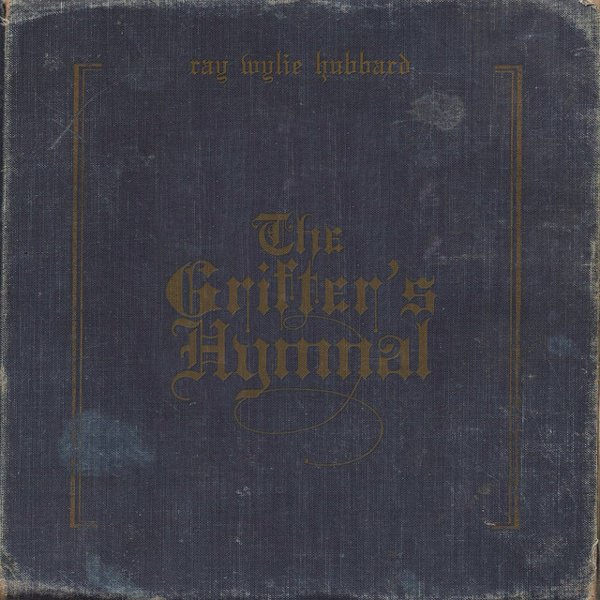 The Grifter’s Hymnal album cover