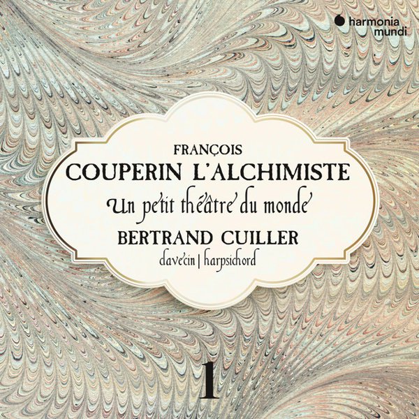 François Couperin L&#8217;Alchimiste: Un petit théâtre du monde cover