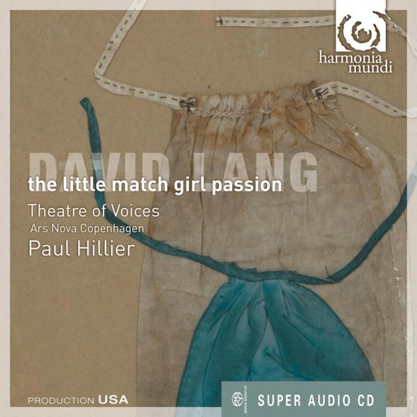 David Lang: The Little Match Girl Passion album cover