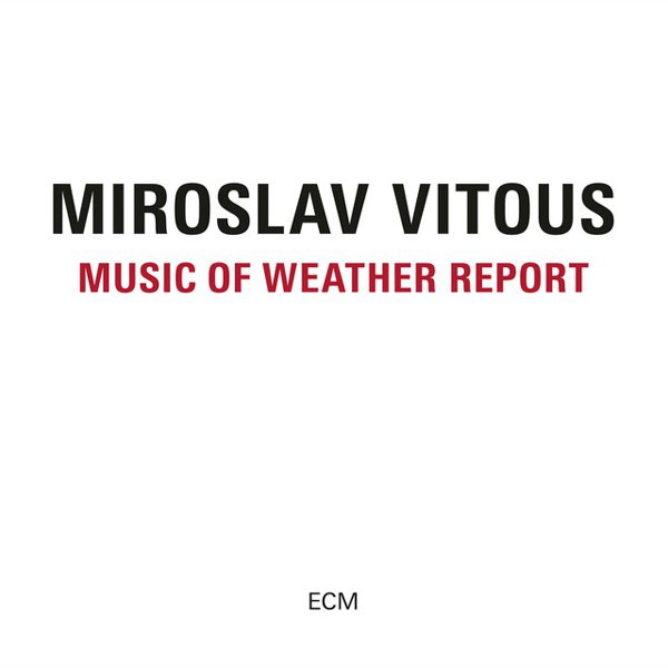 Music of Weather Report album cover