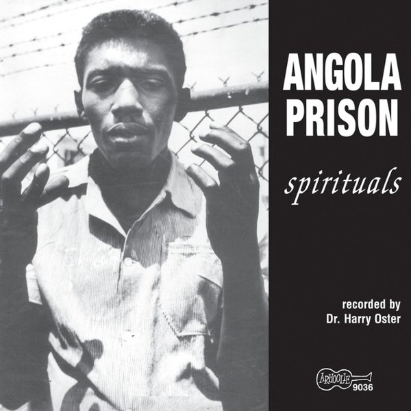 Angola Prison Spirituals cover