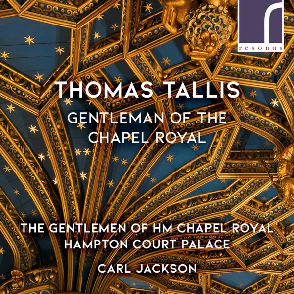 Thomas Tallis: Gentlemen of the Chapel Royal cover