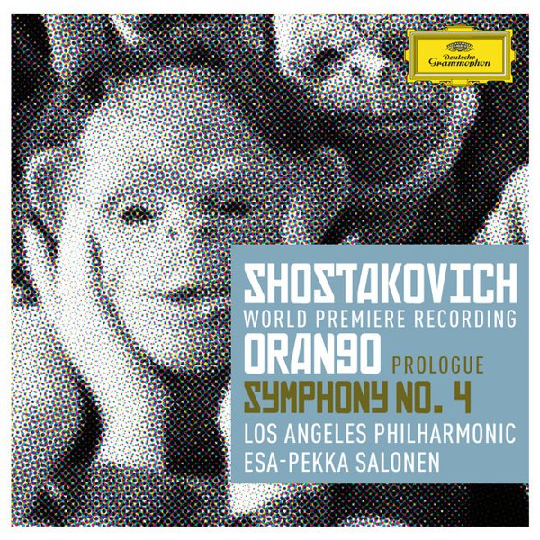 Shostakovich: Prologue to ‘Orango’; Symphony No. 4 cover