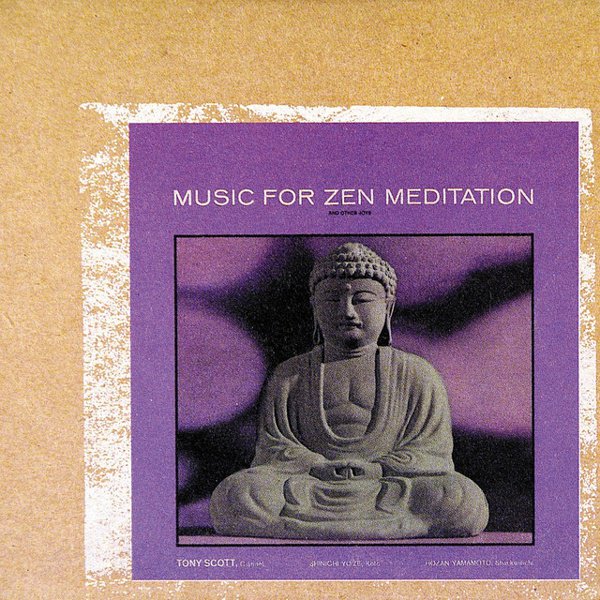 Music for Zen Meditation and Other Joys album cover