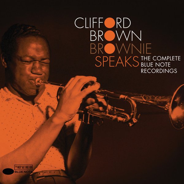 The Complete Blue Note and Pacific Jazz Recordings of Clifford Brown cover