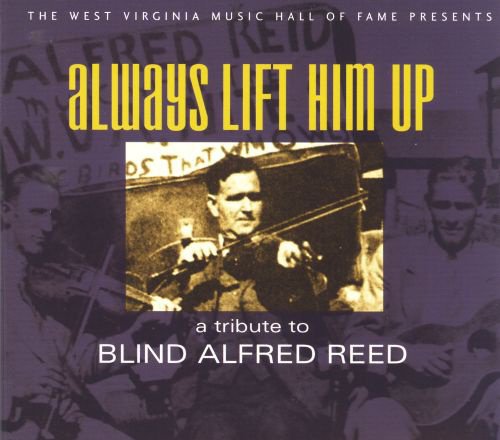 Always Lift Him Up: A Tribute to Blind Alfred Reed cover