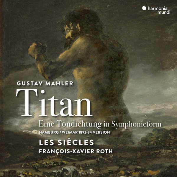 Gustav Mahler: Titan - Eine Tondichtung in Symphonieform cover