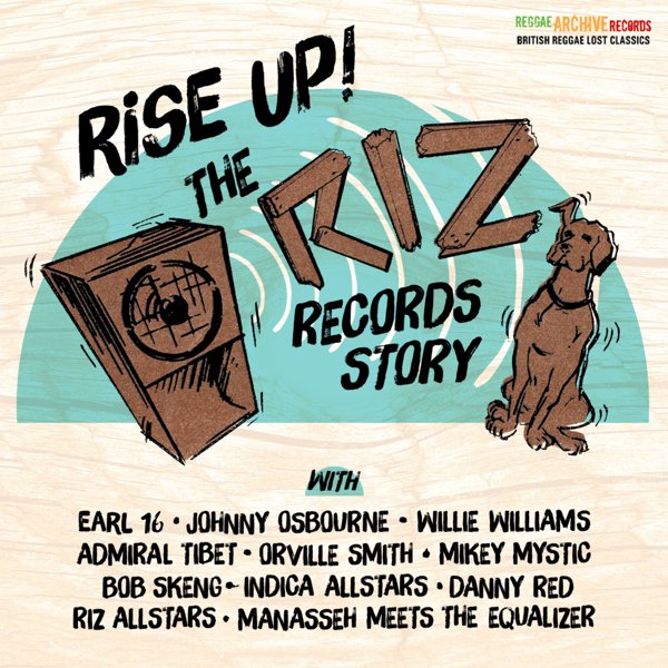 Rise Up! The Riz Records Story album cover