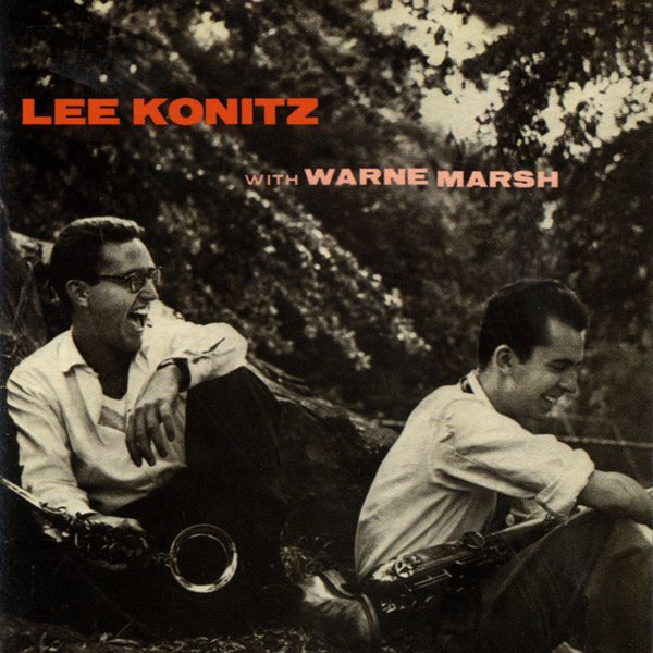 Lee Konitz with Warne Marsh album cover