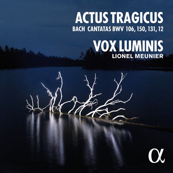 Actus Tragicus: Bach - Cantatas BWV 106, 150, 131, 12 cover