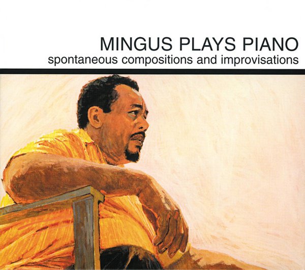 Mingus Plays Piano album cover