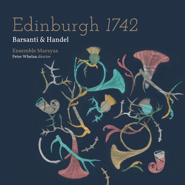Barsanti & Handel: Edinburgh 1742 album cover