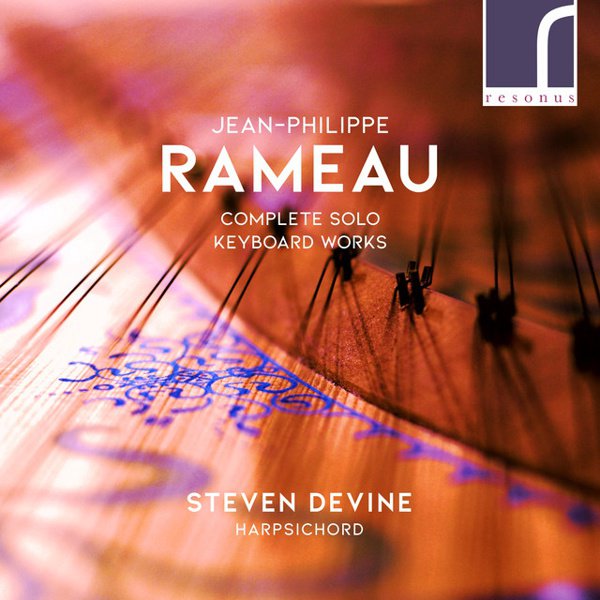 Jean-Philippe Rameau: Complete Solo Keyboard Works cover