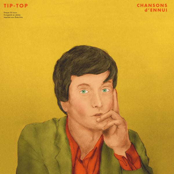 Chansons D&#8217;Ennui Tip-Top cover