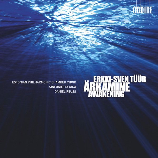 Erkki-Sven Tüür: Ärkamine (Awakening) cover