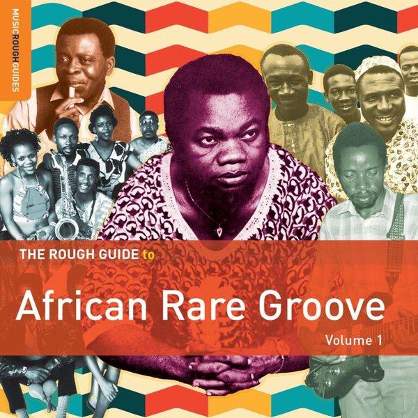 The Rough Guide To African Rare Groove Vol. 1 album cover
