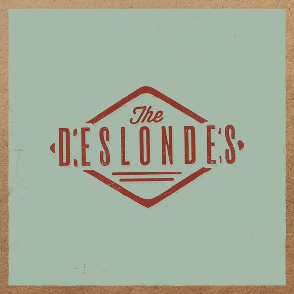 The Deslondes album cover
