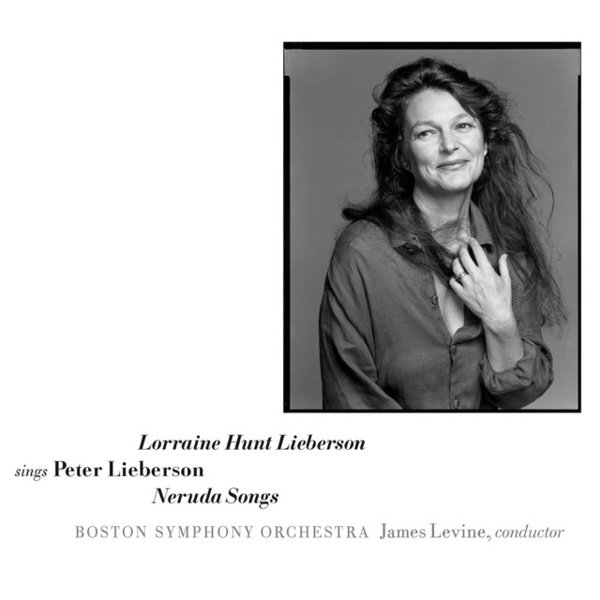 Sings Peter Lieberson: Neruda Songs album cover