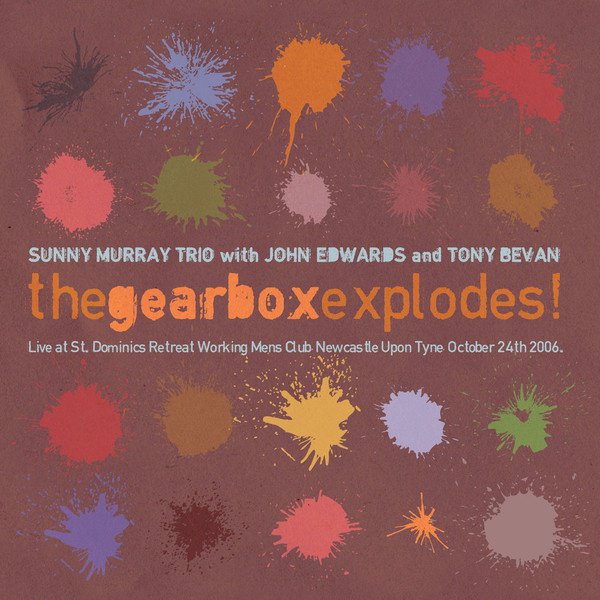 The Gearbox Explodes! cover