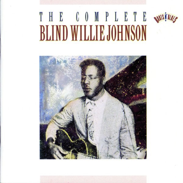 The Complete Blind Willie Johnson cover
